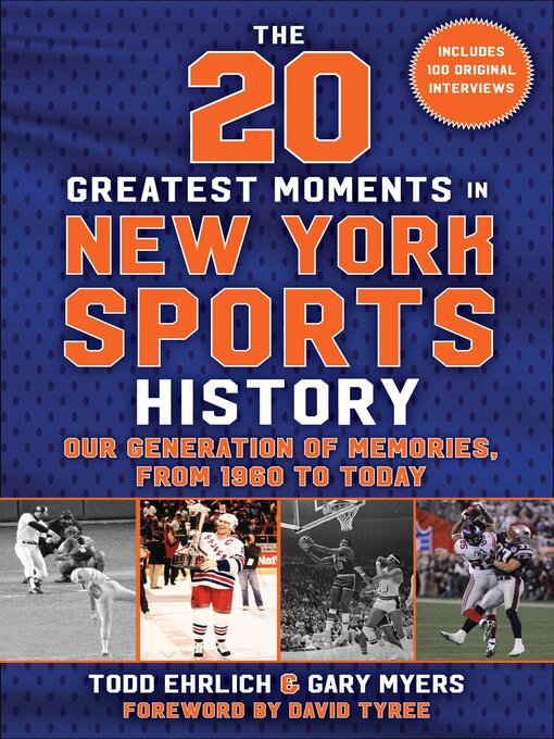 Title details for The 20 Greatest Moments in New York Sports History by Todd Ehrlich - Wait list